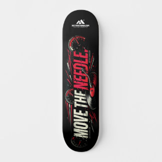 MOTIVATIONALISM© Move The Needle 2_ Skateboard
