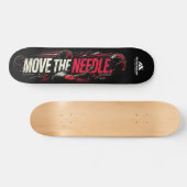 MOTIVATIONALISM© Move The Needle_  Skateboard (Horizontal)