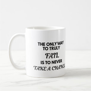 Motivations-Tasse - Der Einzige Weg Wirklich Zu Sc Kaffeetasse
