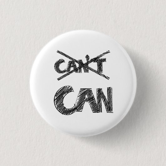 Motivations-Typografie-Design – „Ich kann“ Positiv Button (Vorderseite)