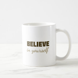 Motivationsbecher „Glauben Sie an sich selbst“ – I Kaffeetasse