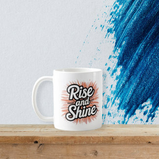Motivationsbecher Rise and Shine - Morgeninspirati Kaffeetasse