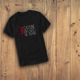 Motivationskursvermögen begünstigt die Tapferkeit T-Shirt