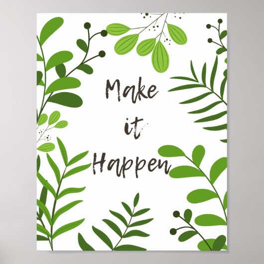 Motivationsplakat mit botanischer Technik verwirkl Poster (Vorne)