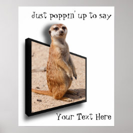 Motivationspopster | 3D Meerkat Sie aufmuntern Poster