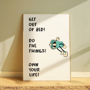 Motivationsposter „Steh auf, tu was“ Poster