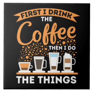 Motivationsschuh morgens - Kaffee Lover Mantra Fliese