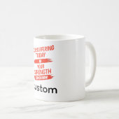 Motivationszitat-Design Kaffeetasse (VorderseiteRechts)