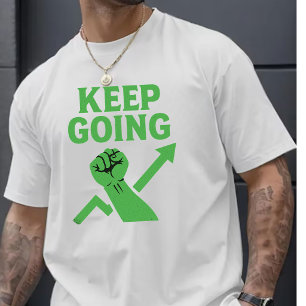 Motivationszitat Männer T-Shirt