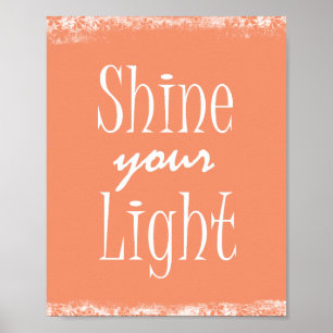 Motivieren und Inspiriert: Helfen Sie Ihr Licht Poster
