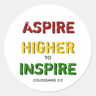Motivierend ASPIRE HIGHER INSPIRIERTE Christliche  Runder Aufkleber