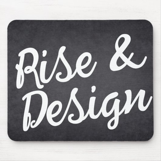Motivierend "Aufstieg und Design" handgeschriebene Mousepad (Vorne)