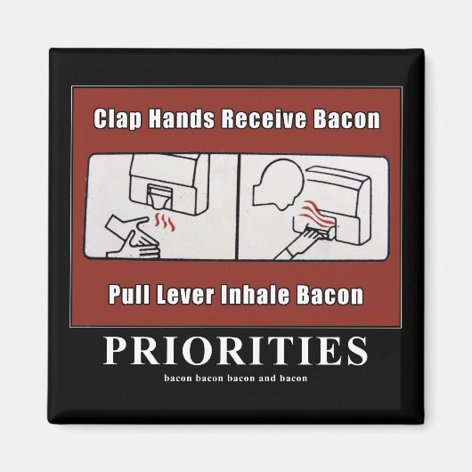 Motivierend Bacon Dispenser-Magnet Magnet (Vorne)