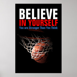 Motivierend Basketball glaubt an euch selbst Poster