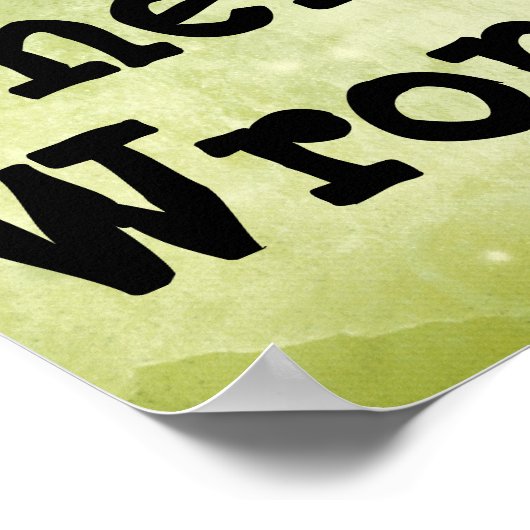 Motivierend beweisen sie ein falsches Zitat Poster (Ecke)