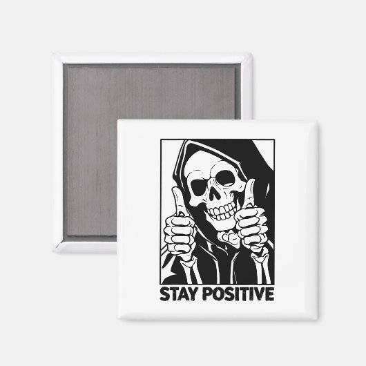 Motivierend Bleibe positive Skeletton Grim Sensenm Magnet (Vorderseite/Rückseite)