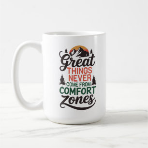 Motivierend Comfort Zone Adventure Kaffeetasse