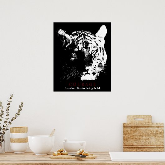Motivierend Courage Tiger Poster (Küche)