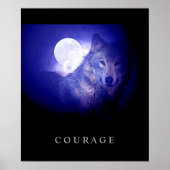 Motivierend Courage Wolf Blue Night Moon Poster (Vorne)