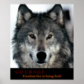 Motivierend Courage Zitat Wolf Eyes Poster (Vorne)