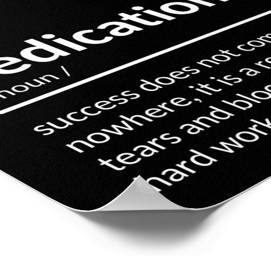 Motivierend Dedication-Angebot Poster (Ecke)