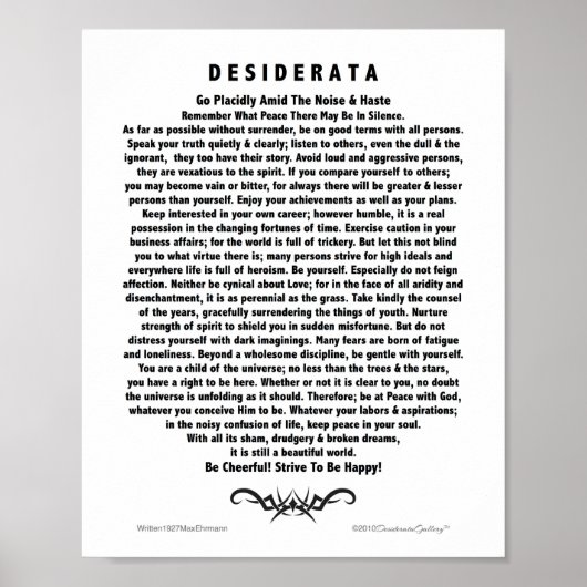 Motivierend Desiderata Gedicht von Max Ehrmann Poster (Vorne)