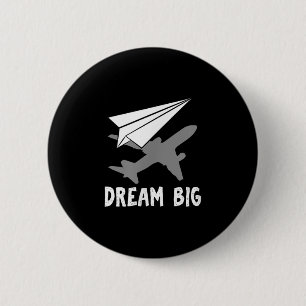 Motivierend Dream Paper des Flugzeugingenieurs Button