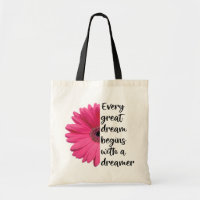 Motivierend Dreamer Pink Daisy Redewendungen Zitat