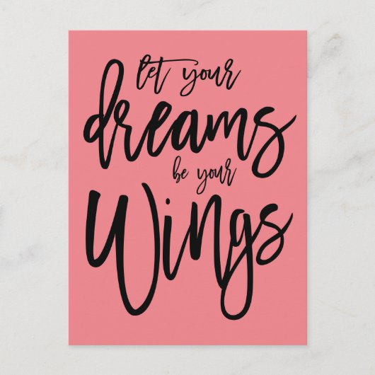 Motivierend Dreams Be Your Wings Script Coral Postkarte (Vorderseite)