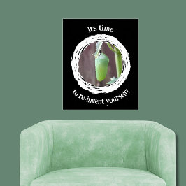 Motivierend Es ist Zeit, sich neu zu erfinden! Poster