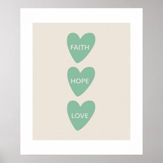 Motivierend Faith Hope Liebe Hört Poster (Vorne)