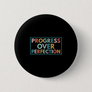 Motivierend Fortschritt über Perfektion zurück zum Button
