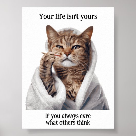 Motivierend Funny Inspiration Cat Poster (Vorne)