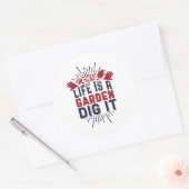 Motivierend Gartenangebot Leben ein Garten Runder Aufkleber (Umschlag)