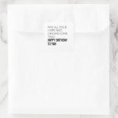 Motivierend Glückwünsche zum Geburtstag Quadratischer Aufkleber (Tasche)