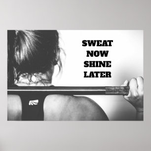 Motivierend Gym Workout Sweat jetzt Shine später Poster