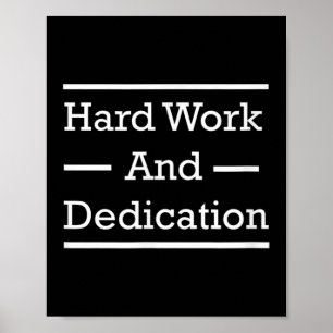 Motivierend harte Arbeit und Dedication Poster