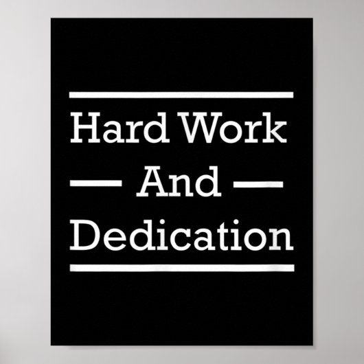 Motivierend harte Arbeit und Dedication Poster (Vorne)
