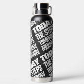 Motivierend Heute die Schritte Morgen der Berg Trinkflasche (Rückseite)