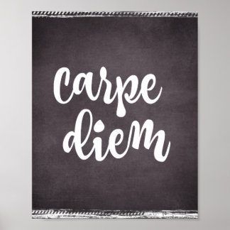 Motivierend Inspiration: Carpe Diem Zitat Poster
