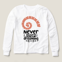 Motivierend Inspiration "Never stop Dreaming"