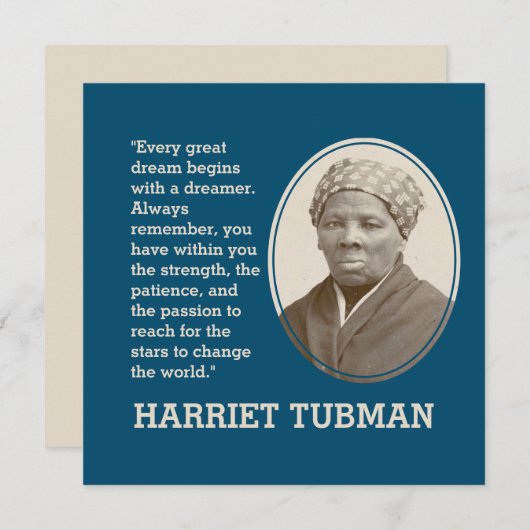 Motivierend JEDER GROSSE DREAM Harriet Tubman (Vorne/Hinten)