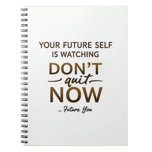 Motivierend Journal - Jetzt nicht kündigen - Futur Notizblock (Vorderseite)