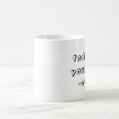 Motivierend Kaffee-Tasse Kaffeetasse (Mittel)