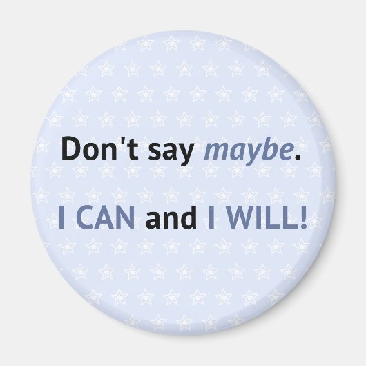 Motivierend kann ich blau mit Sternen Magnet (Vorne)