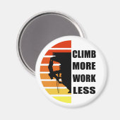 Motivierend KletterSprichwort Magnet (Vorderseite/Rückseite)