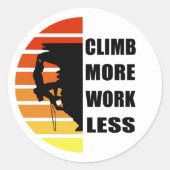 Motivierend KletterSprichwort Runder Aufkleber (Vorderseite)
