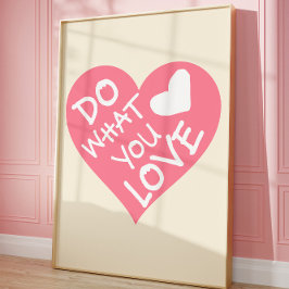 Motivierend Liebe Zitat ästhetische Trendsetter Poster