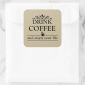 Motivierend, lustige Kaffeekochen Quadratischer Aufkleber (Tasche)