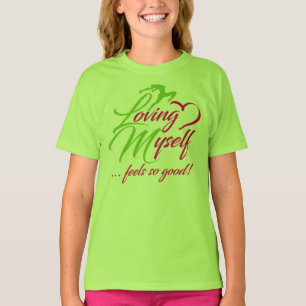 Motivierend mich selbst zu lieben T-Shirt